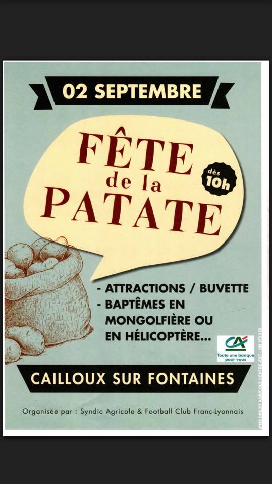 2 SEPTEMBRE 2018 FETE DE LA POMME DE TERRE A CAILLOUX SUR FONTAINE La 